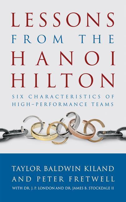 Lessons from the Hanoi Hilton