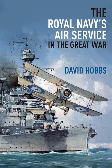 The Royal Navy's Air Service in Great War