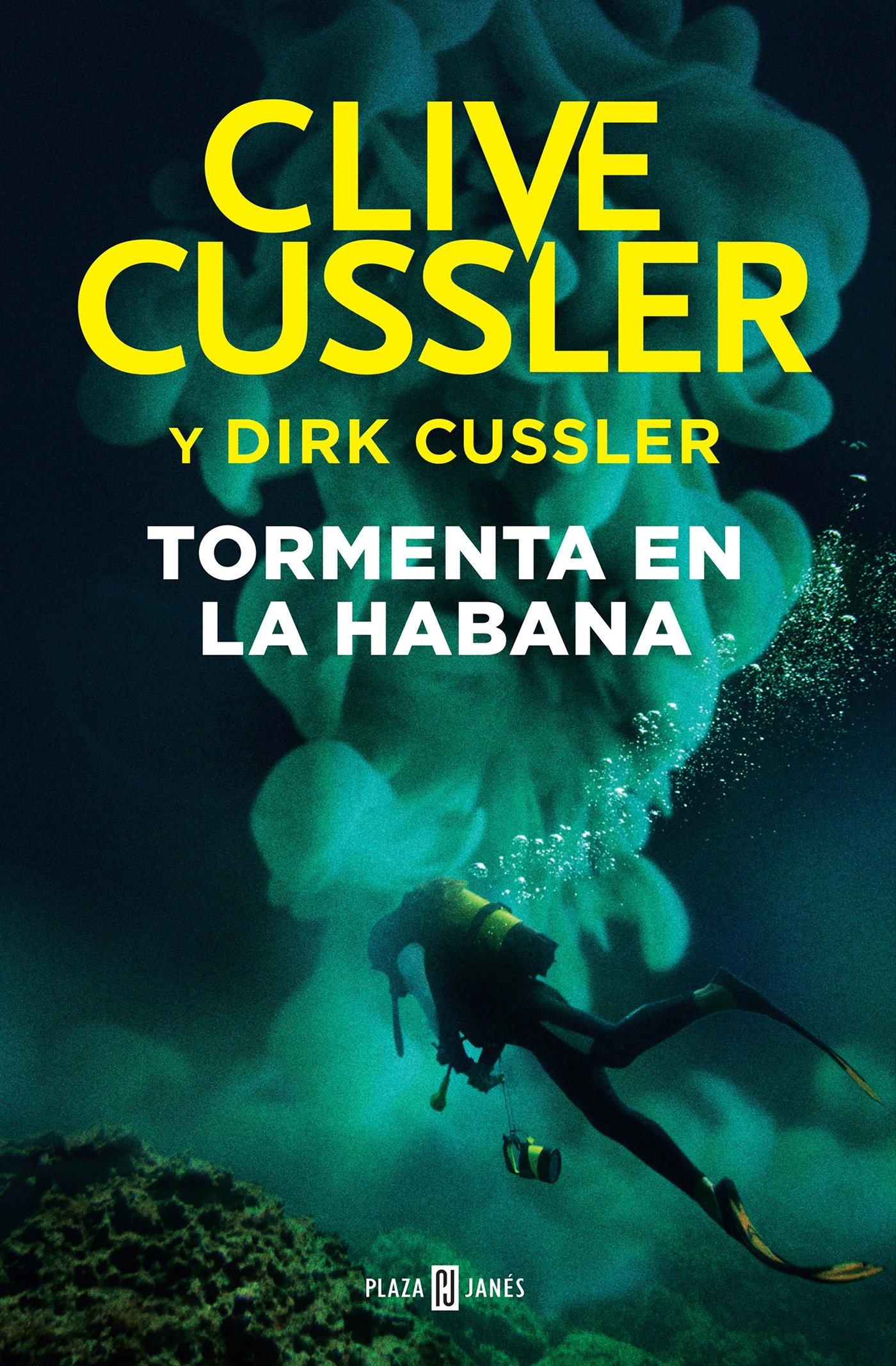 Dirk Pitt 23. Tormenta en La Habana