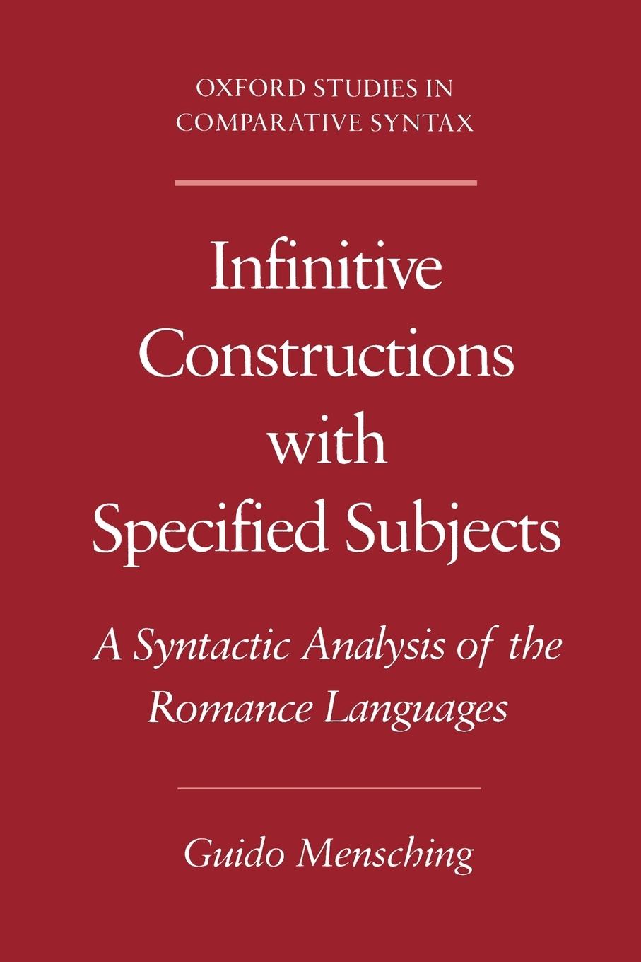 Infinitive Constructions with Specified Subjects