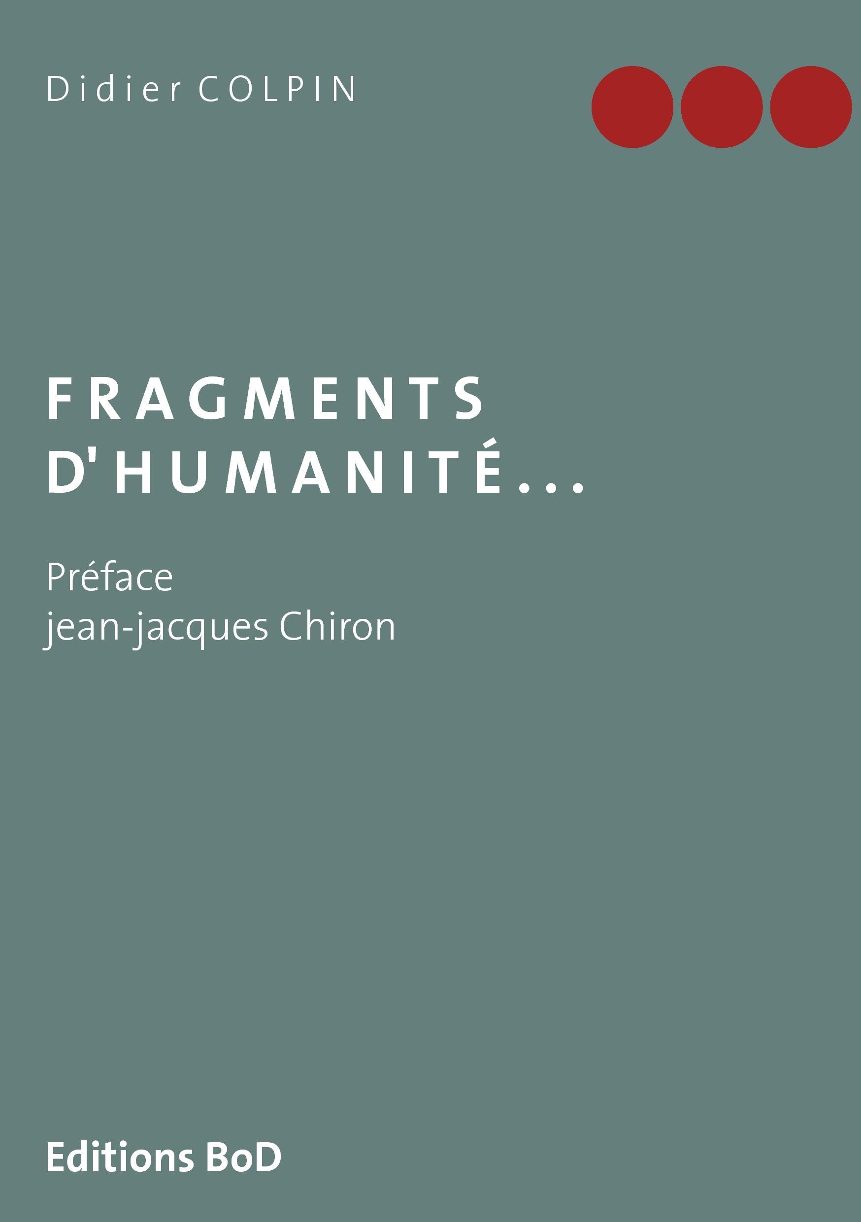 Fragments d'humanité...