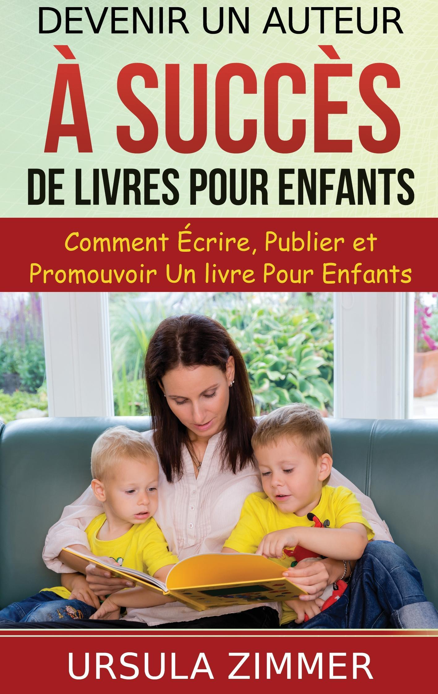 Devenir un auteur à succès de livres pour enfants