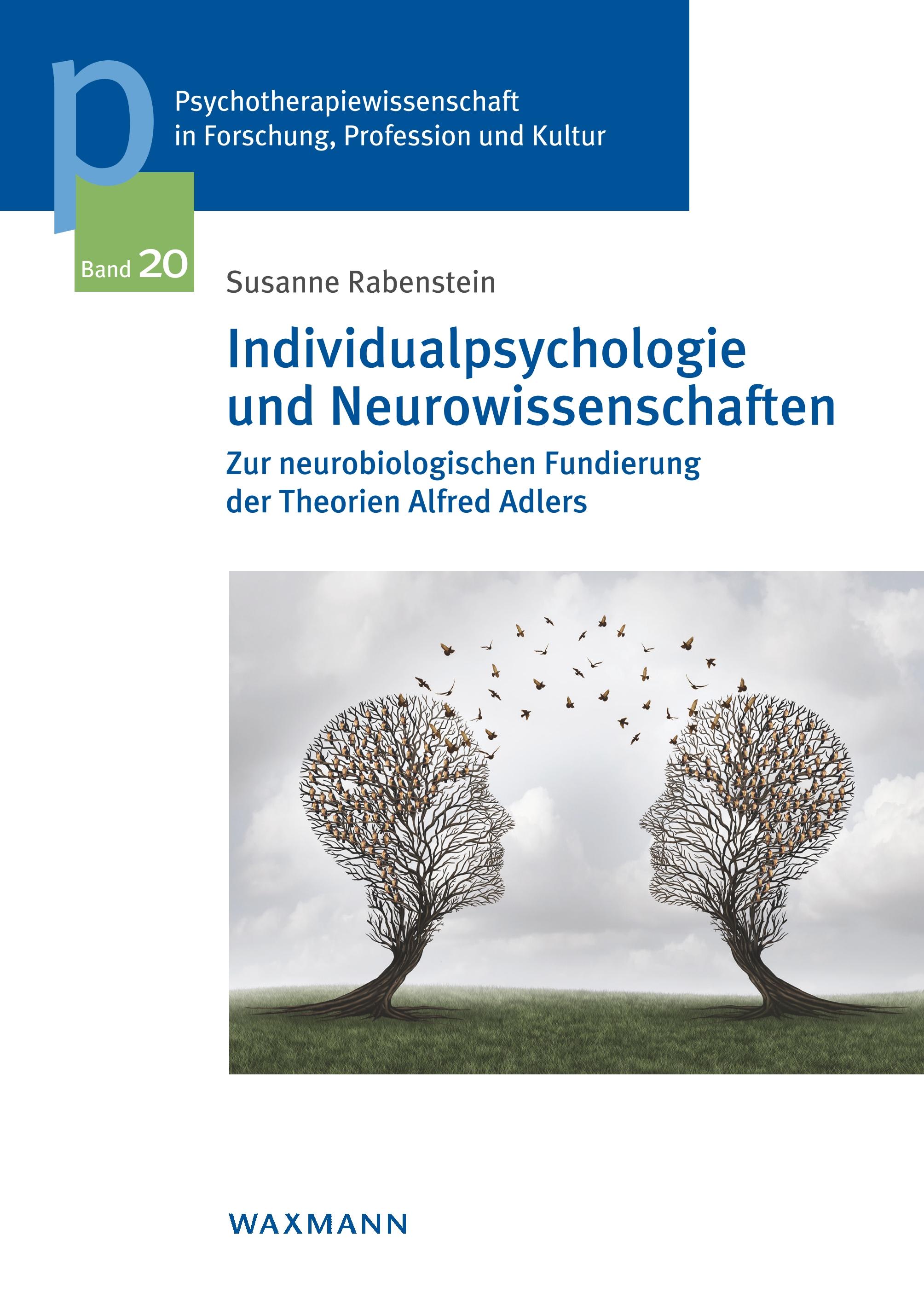 Individualpsychologie und Neurowissenschaften