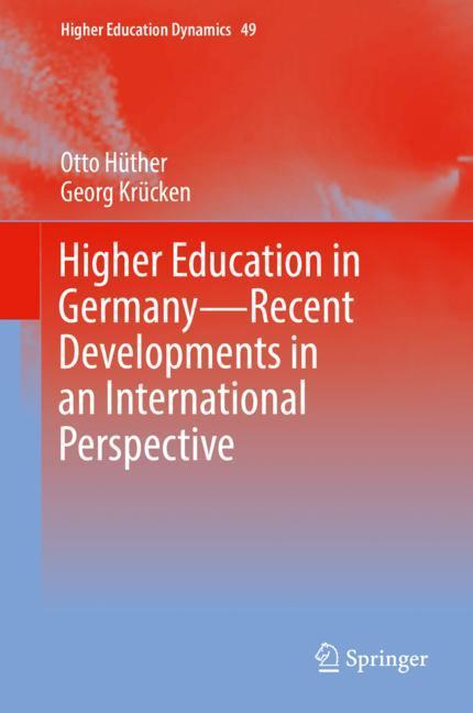 Higher Education in Germany¿Recent Developments in an International Perspective