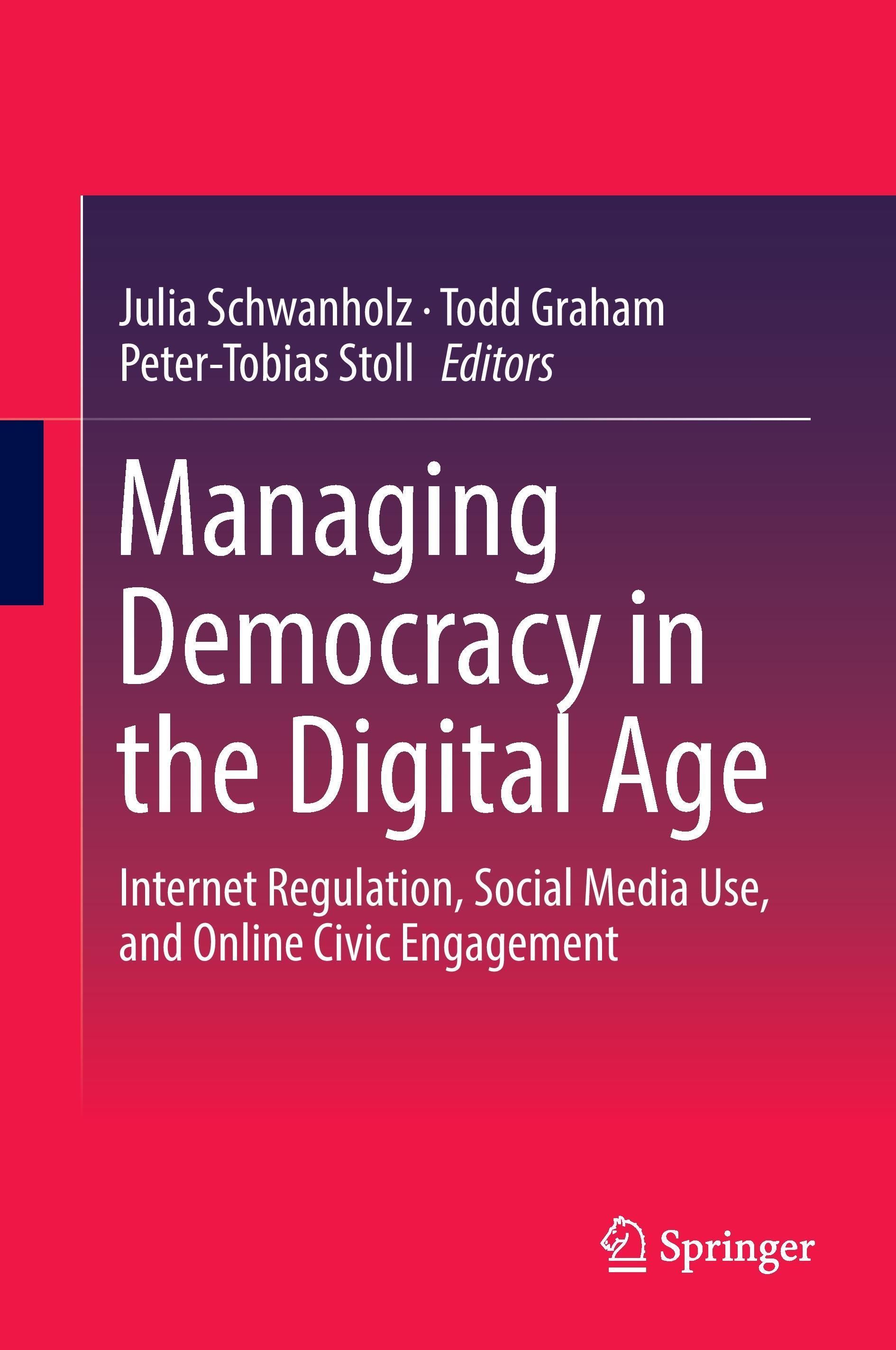 Managing Democracy in the Digital Age