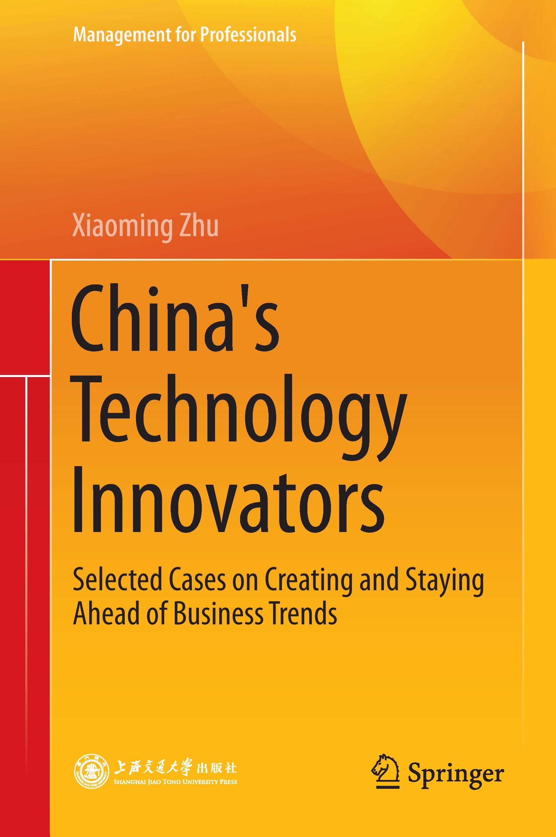 China's Technology Innovators