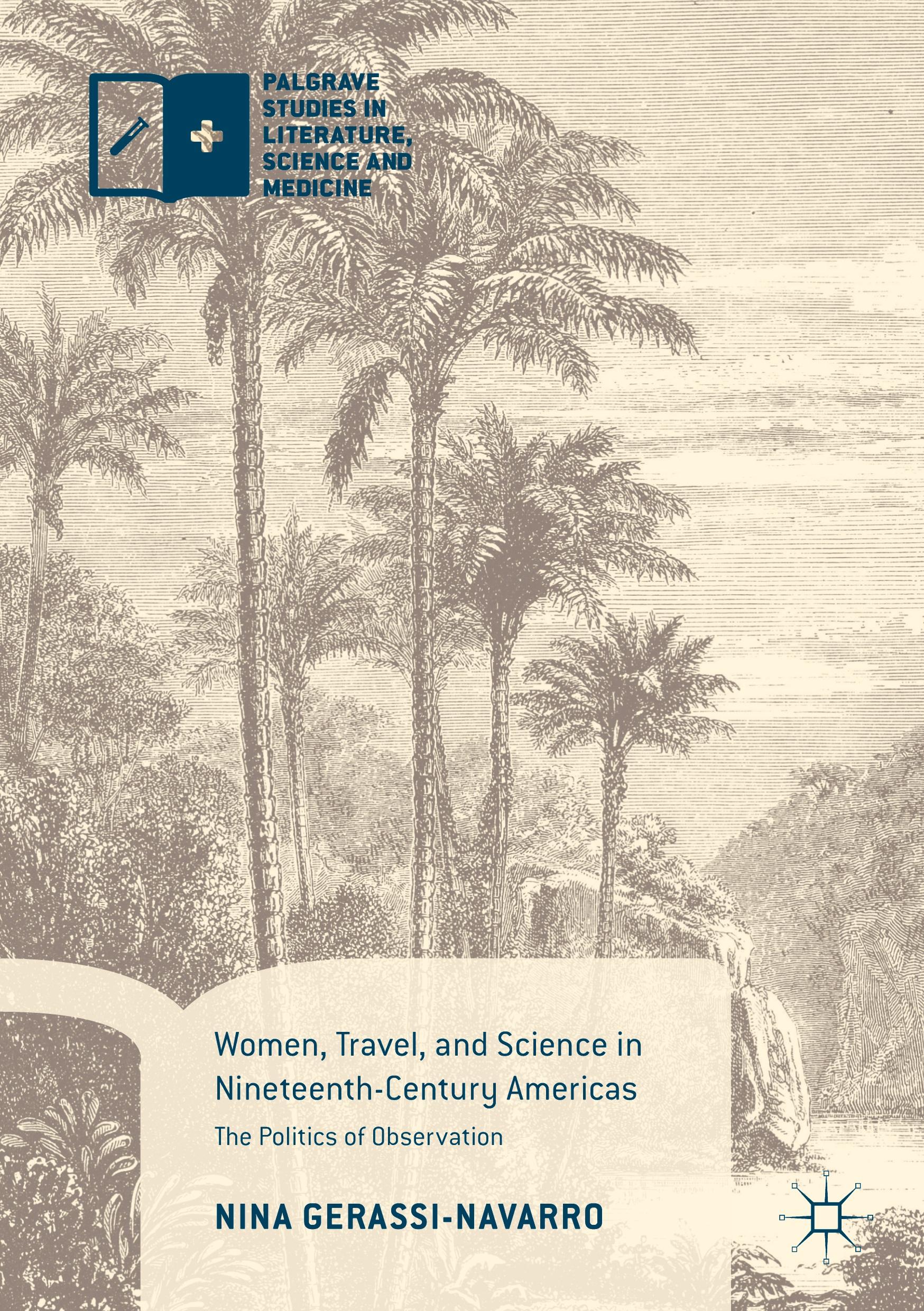 Women, Travel, and Science in Nineteenth-Century Americas