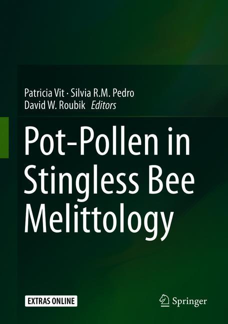 Pot-Pollen in Stingless Bee Melittology