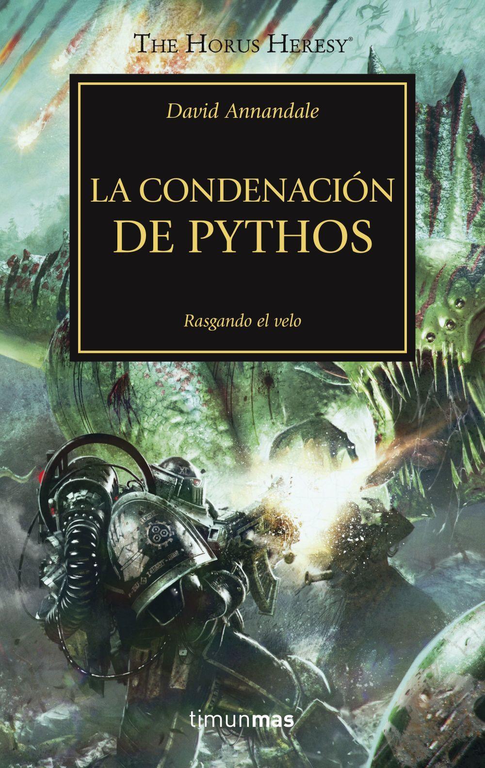 The Horus heresy 30. La condenación de Pythos