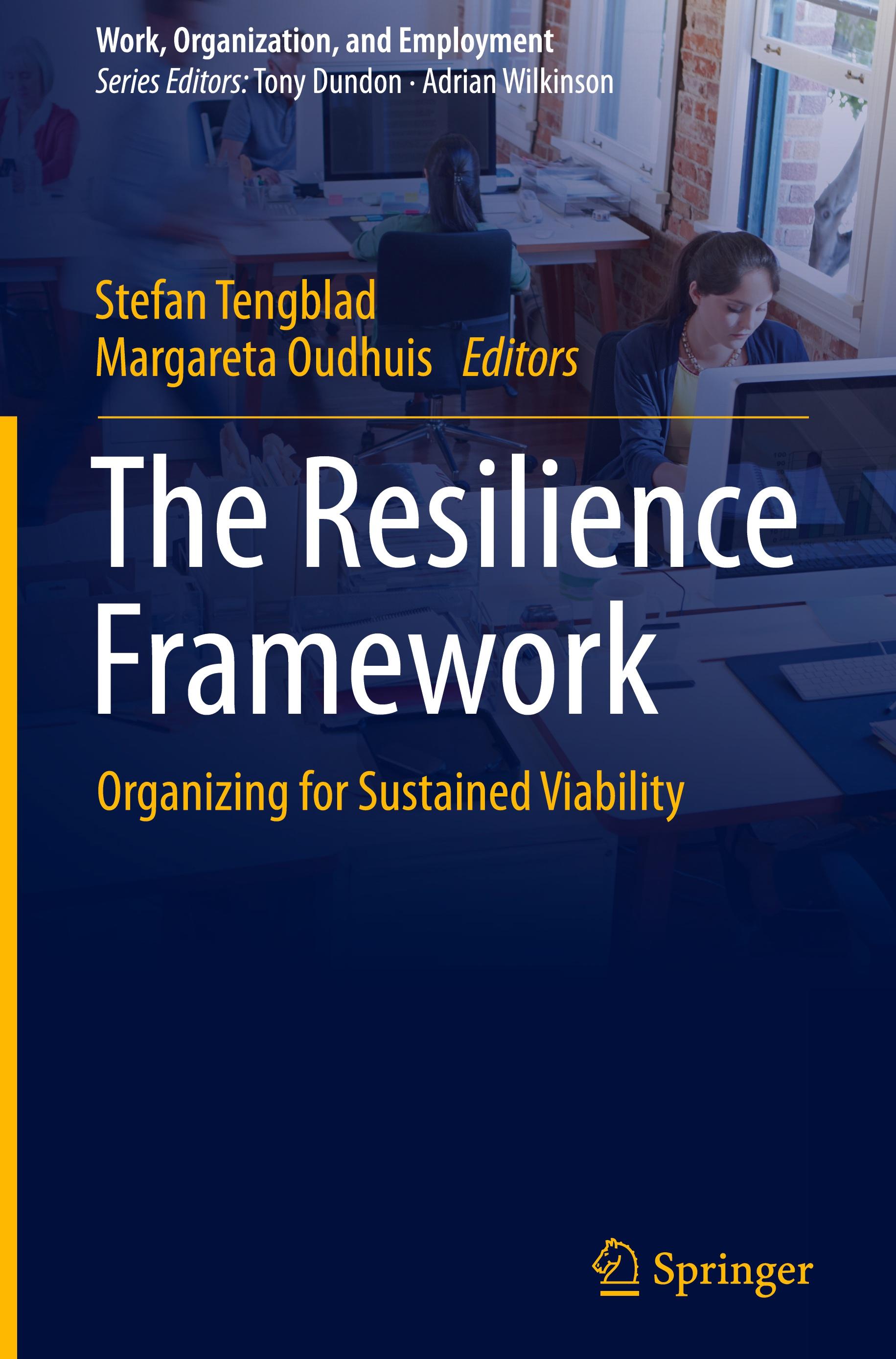 The Resilience Framework