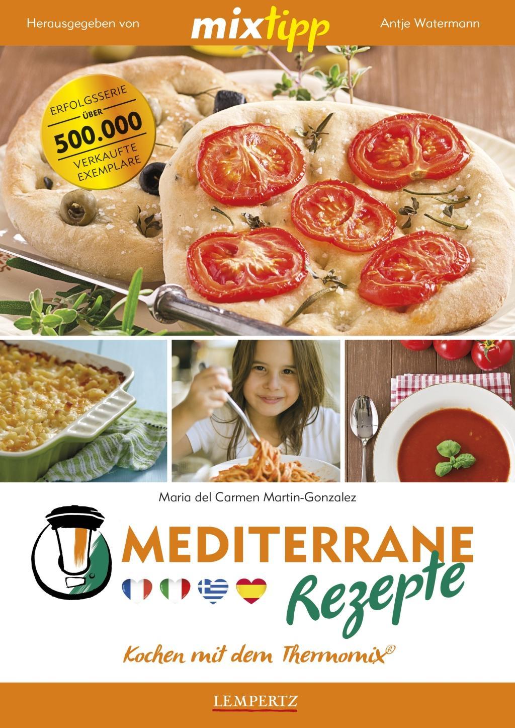 mixtipp: Mediterrane Rezepte