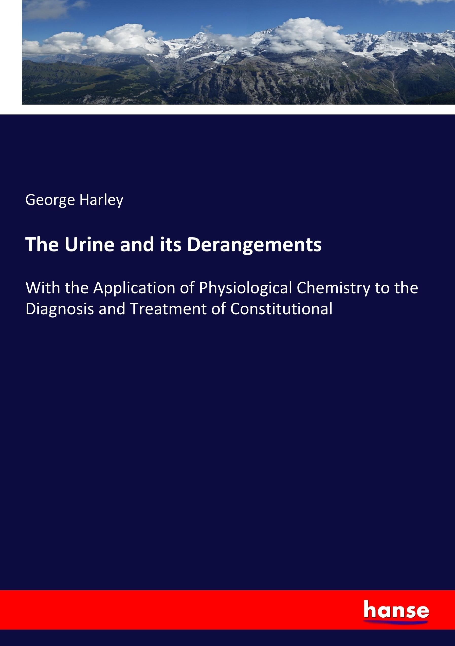 The Urine and its Derangements