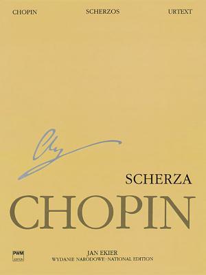 Scherzos: Chopin National Edition 9a, Vol. IX