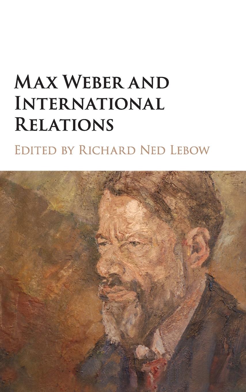 Max Weber and International Relations