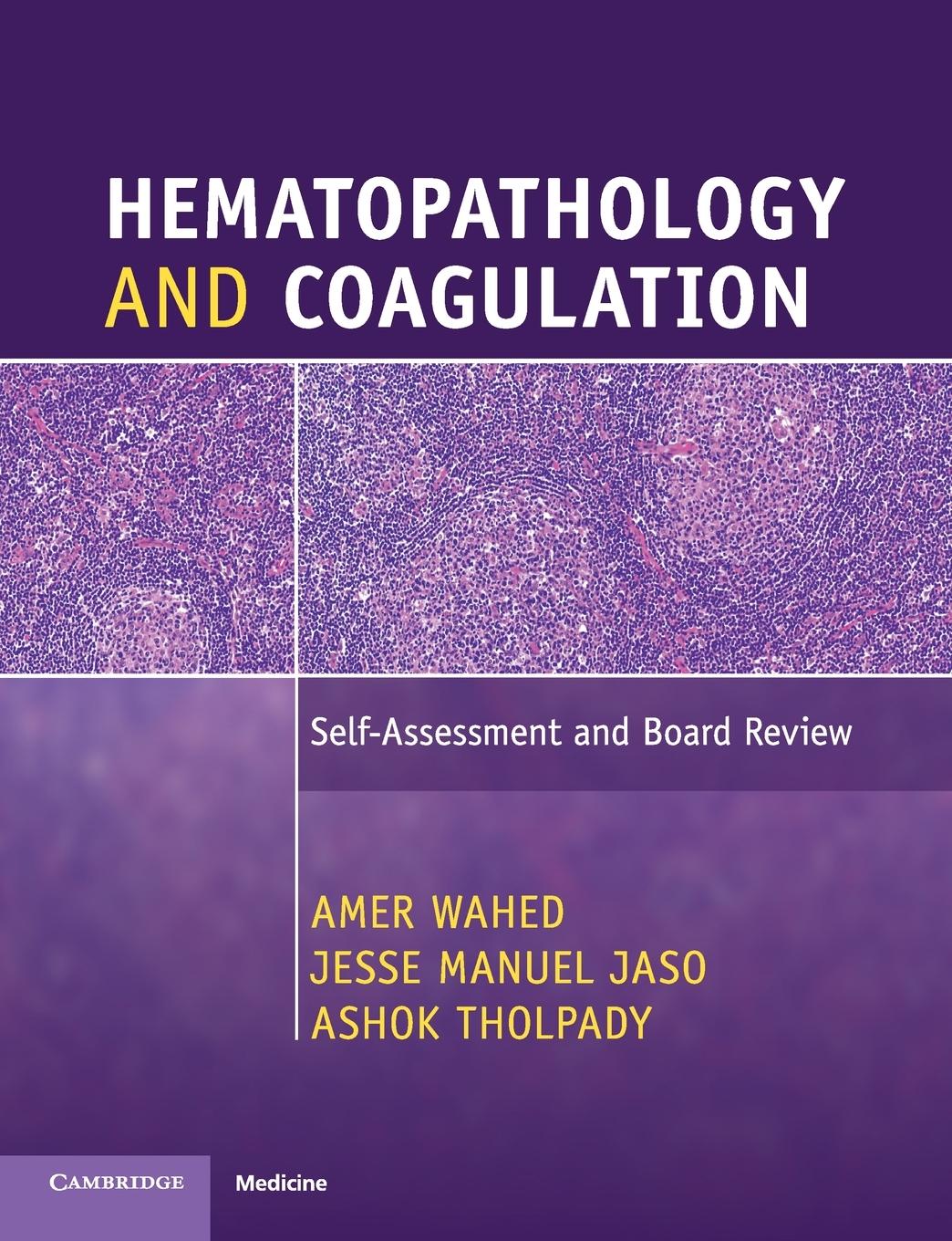 Hematopathology and Coagulation