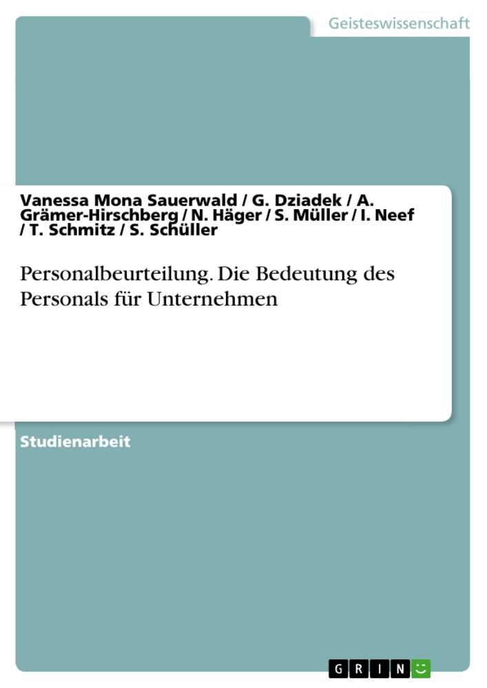 Personalbeurteilung. Die Bedeutung des Personals für Unternehmen