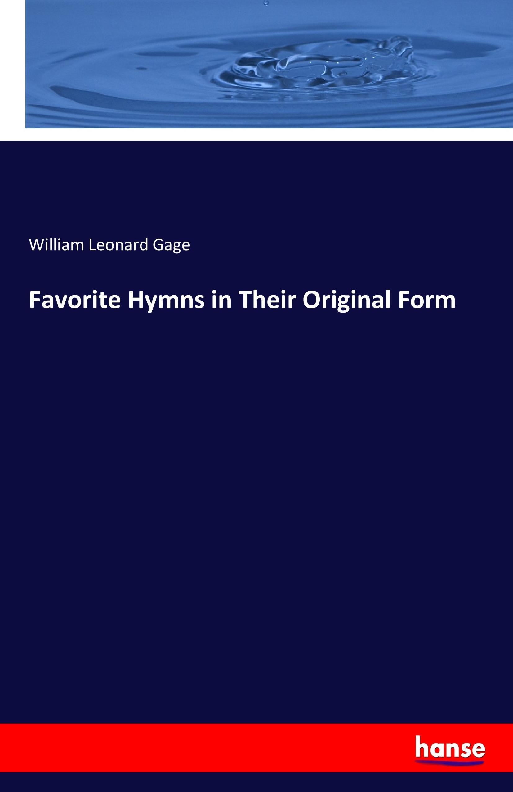 Favorite Hymns in Their Original Form