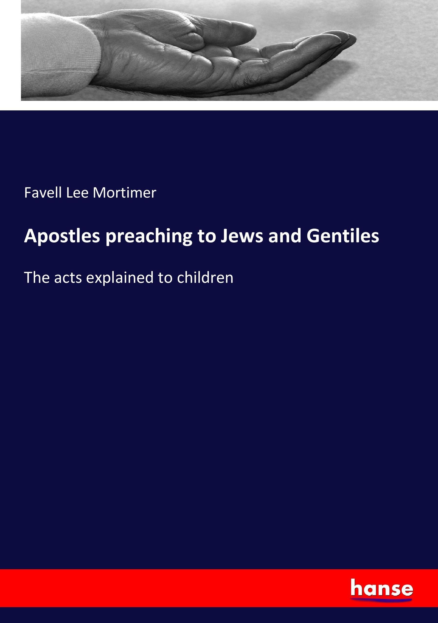 Apostles preaching to Jews and Gentiles