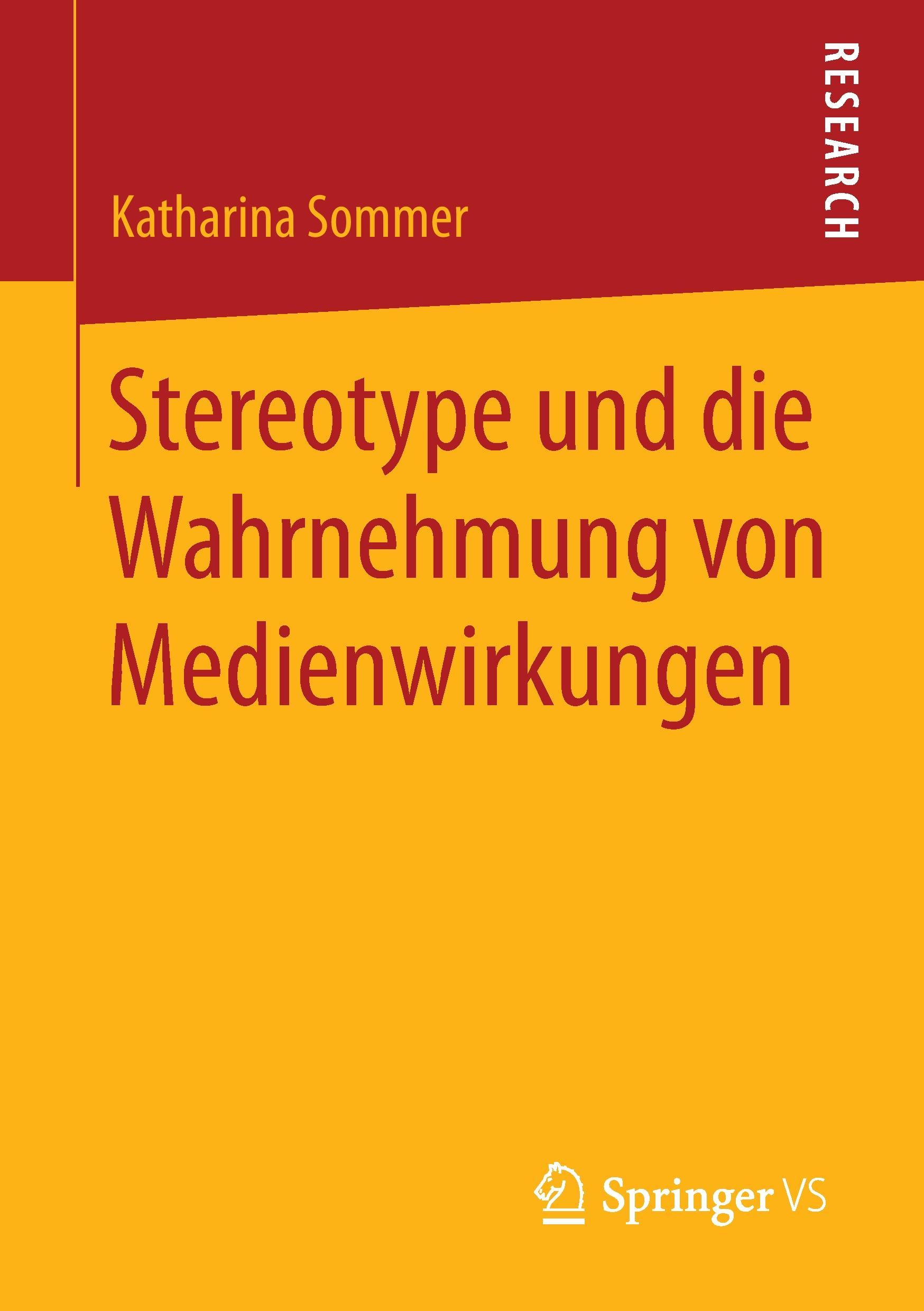 Stereotype und die Wahrnehmung von Medienwirkungen