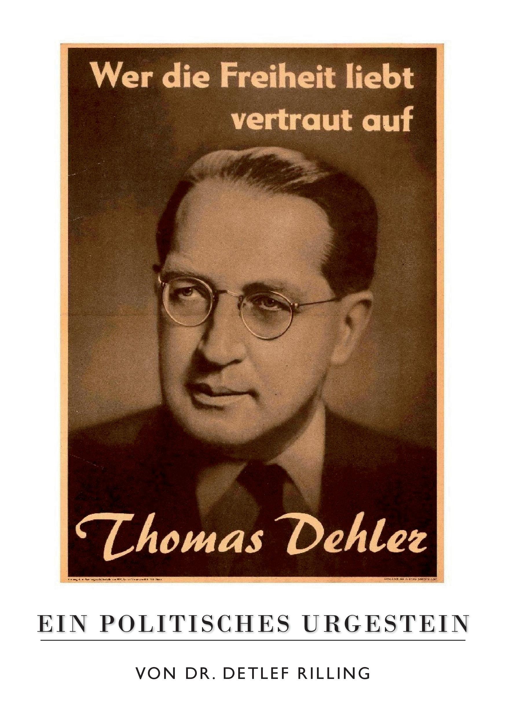 Thomas Dehler - Ein politisches Urgestein