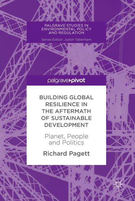 Building Global Resilience in the Aftermath of Sustainable Development