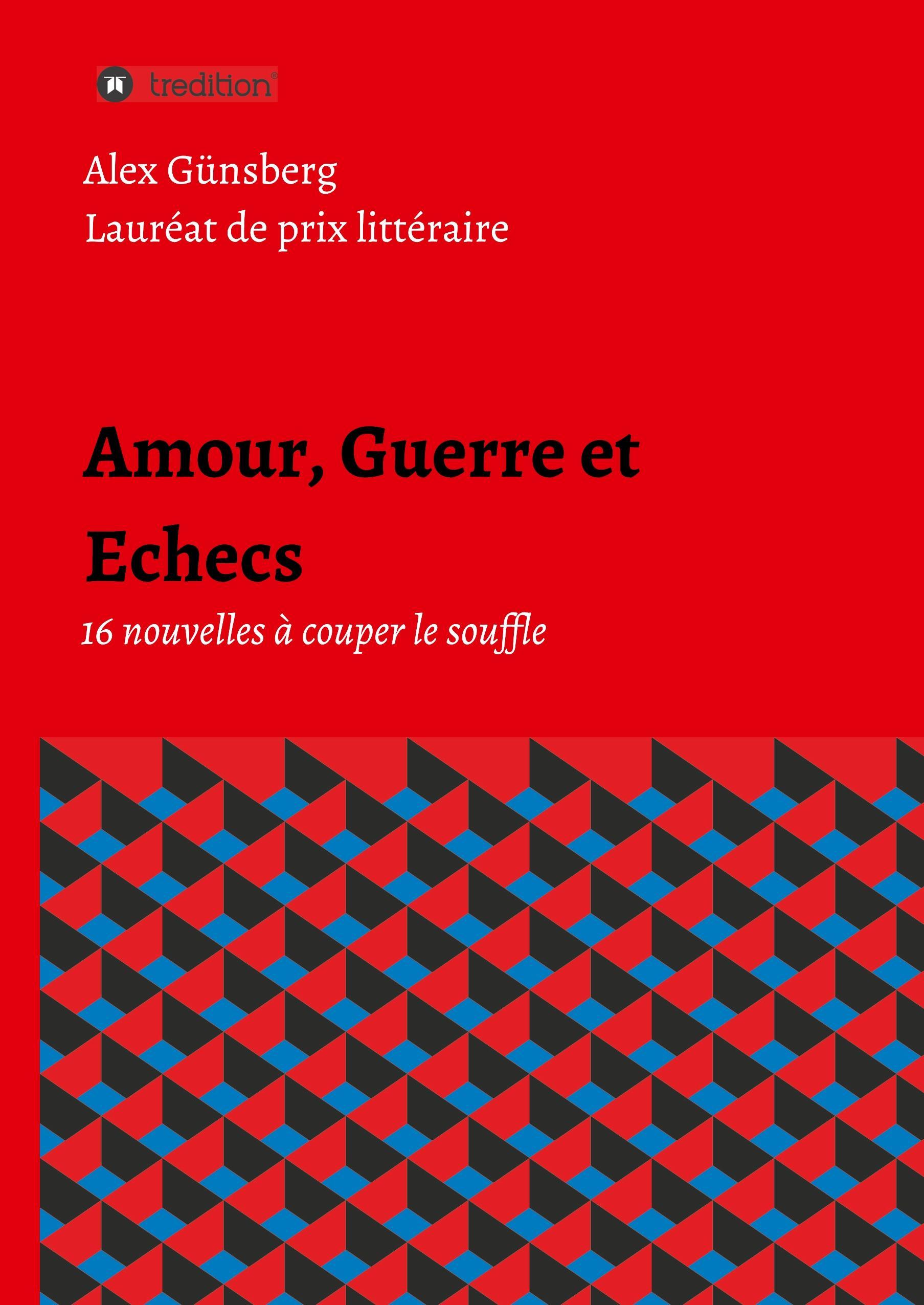 Amour, Guerre et Echecs