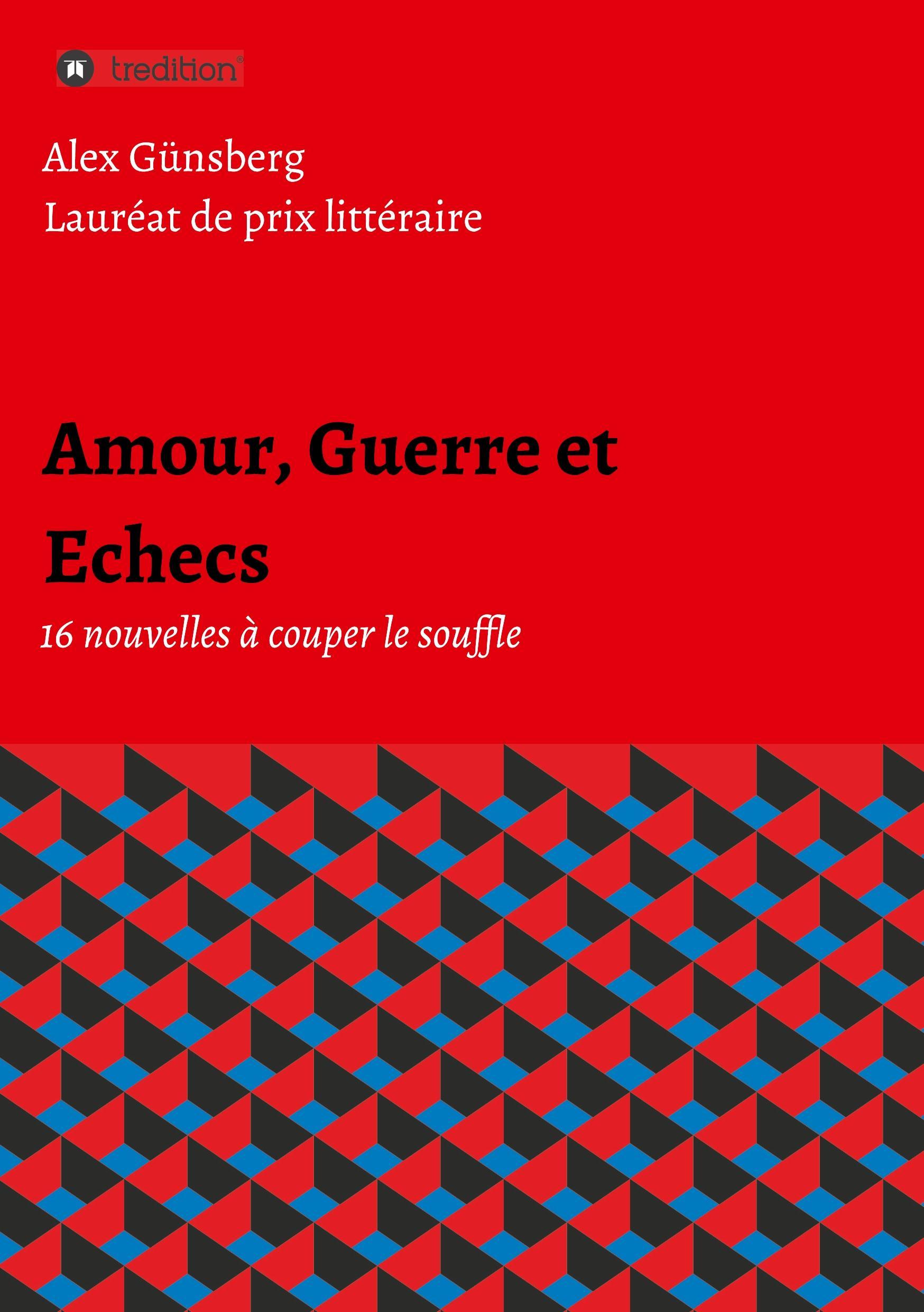 Amour, Guerre et Echecs