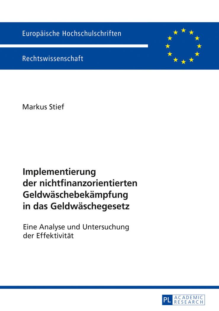 Implementierung der nichtfinanzorientierten Geldwäschebekämpfung in das Geldwäschegesetz