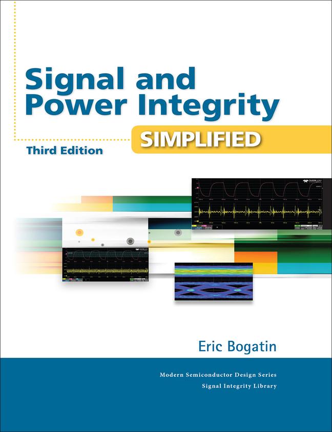 Signal and Power Integrity - Simplified