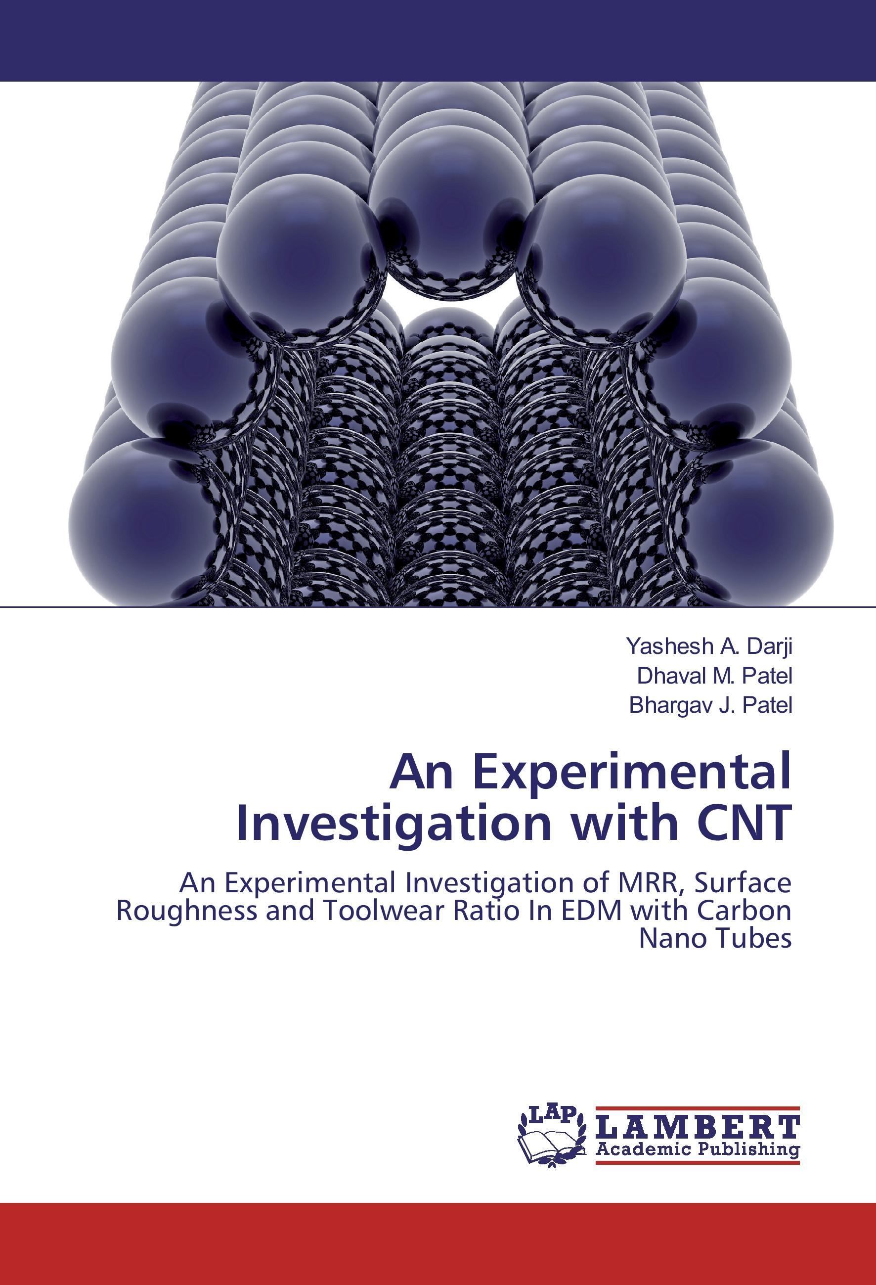 An Experimental Investigation with CNT