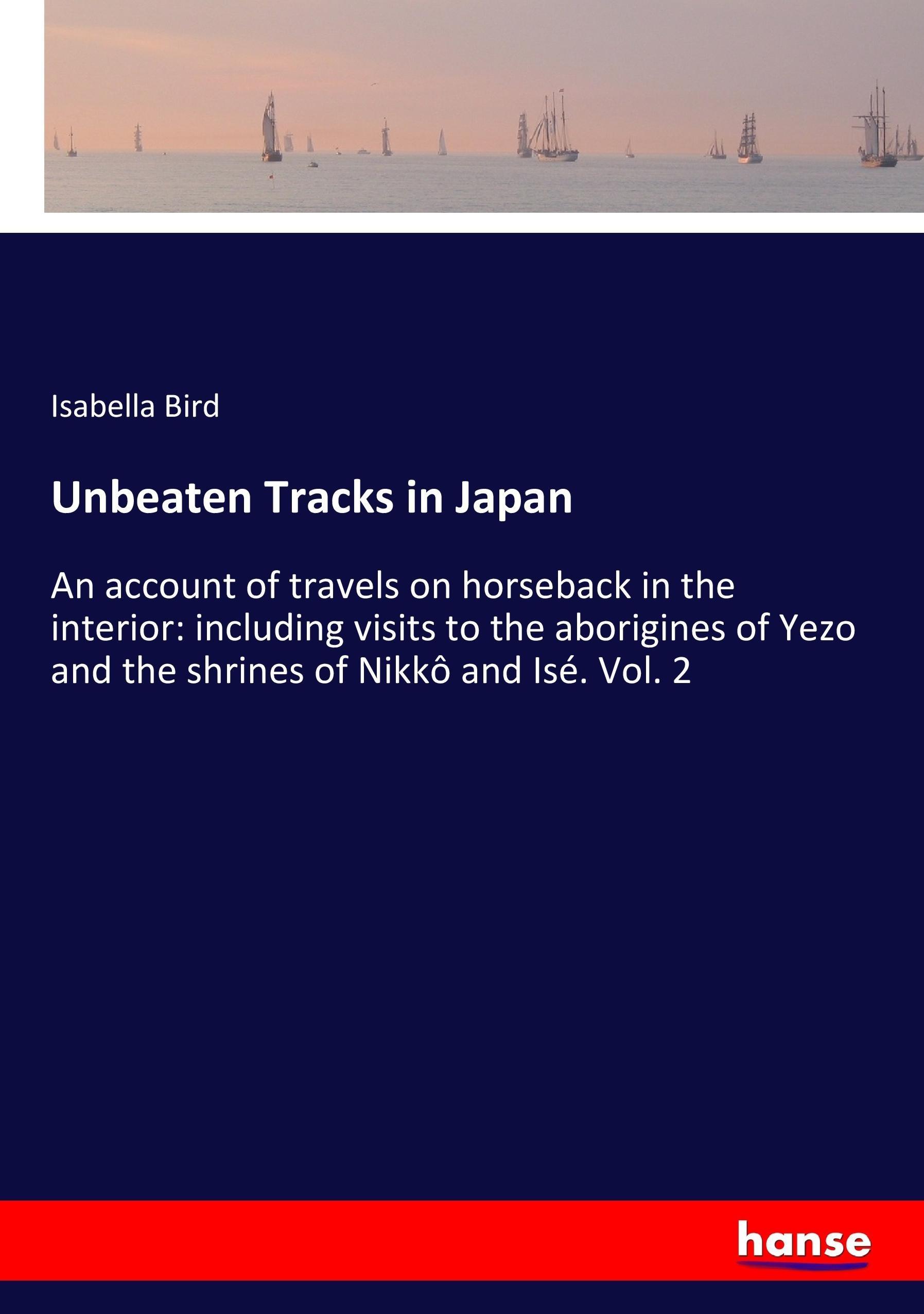 Unbeaten Tracks in Japan