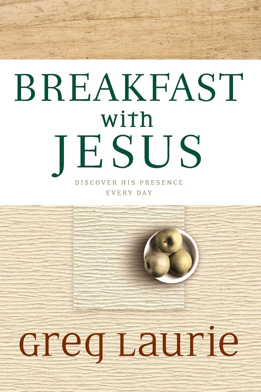 Breakfast with Jesus