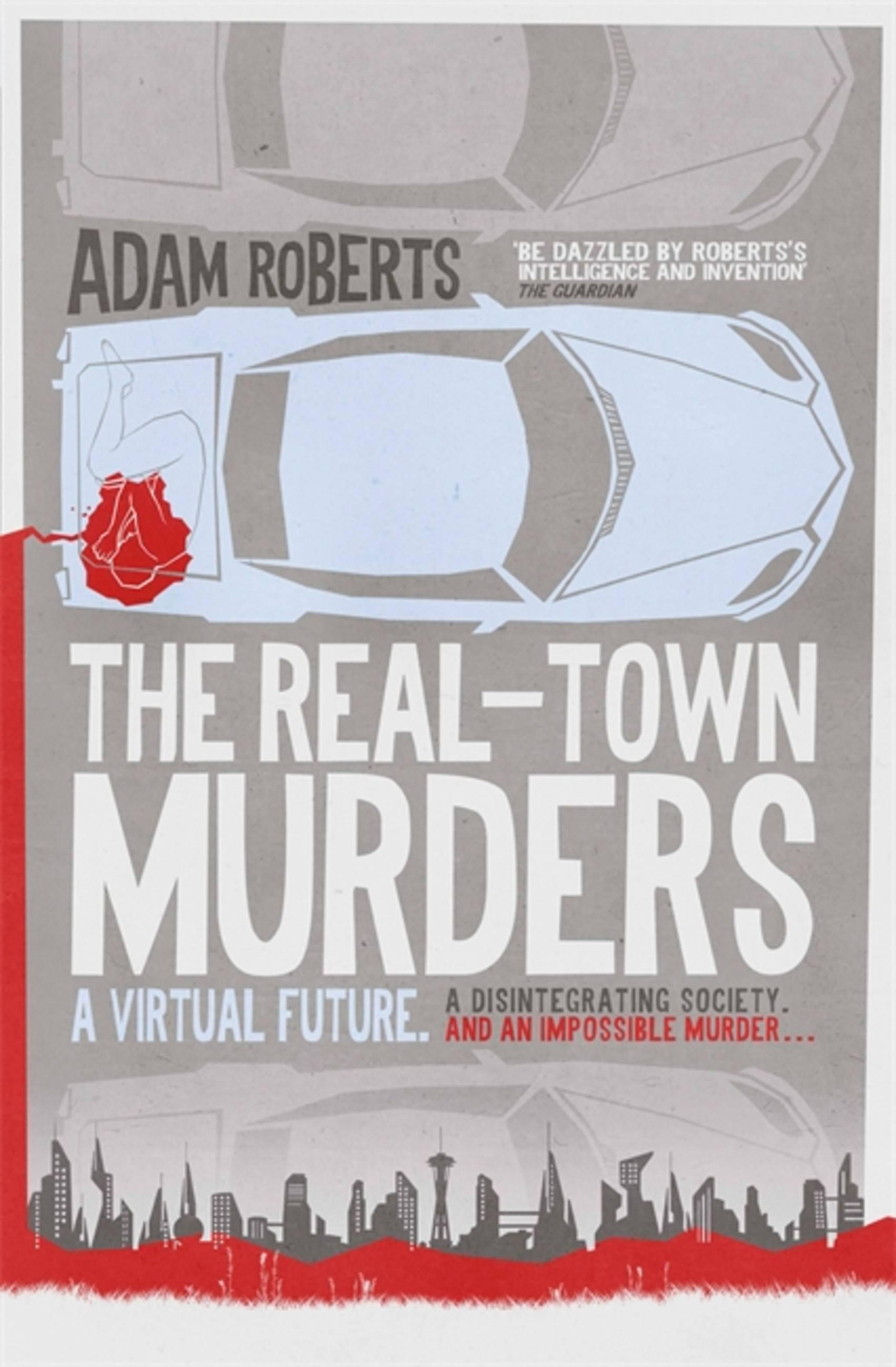 The Real-Town Murders