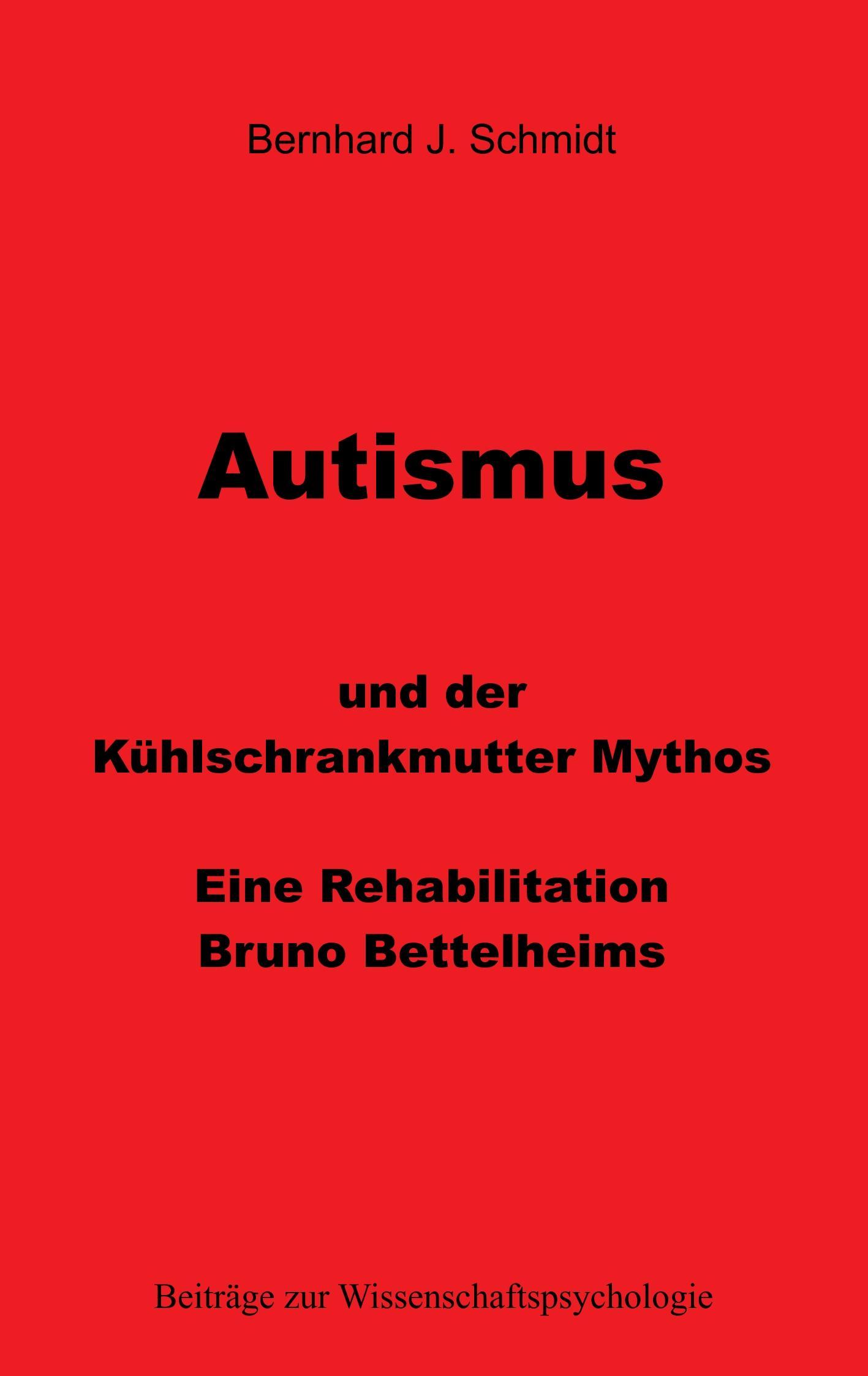 Autismus und der Kühlschrankmutter Mythos