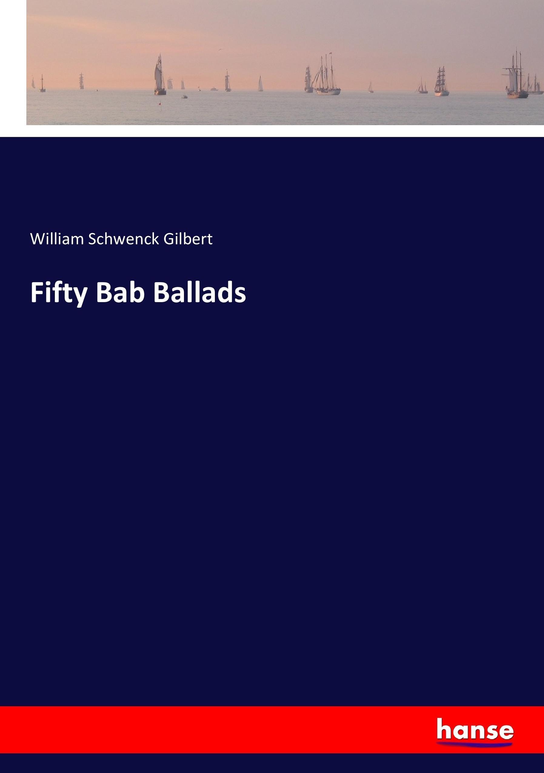 Fifty Bab Ballads