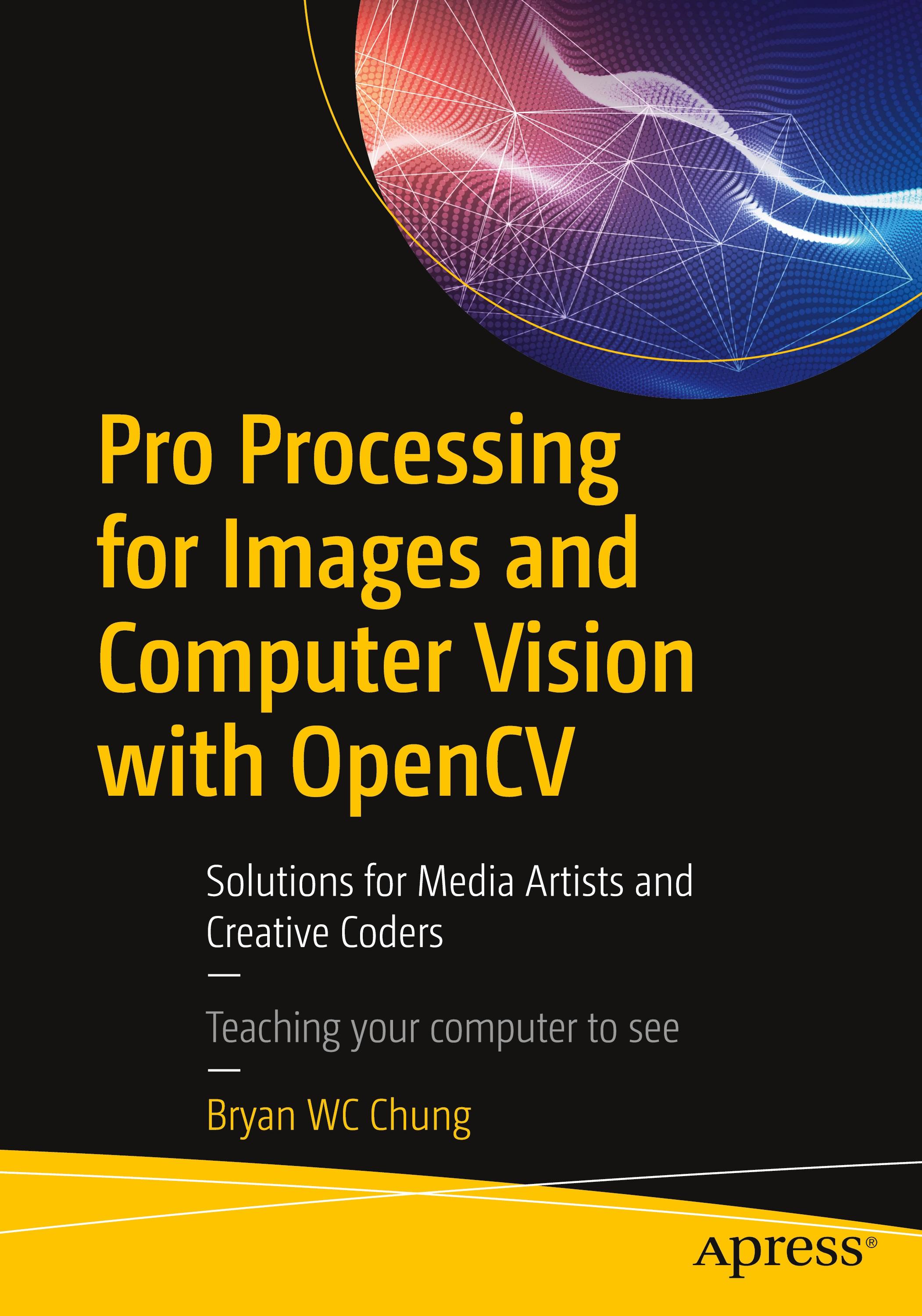 Pro Processing for Images and Computer Vision with Opencv