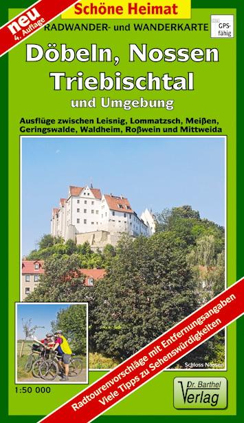 Döbeln, Nossen, Triebischtal und Umgebung 1 : 50 000. Radwander-und Wanderkarte