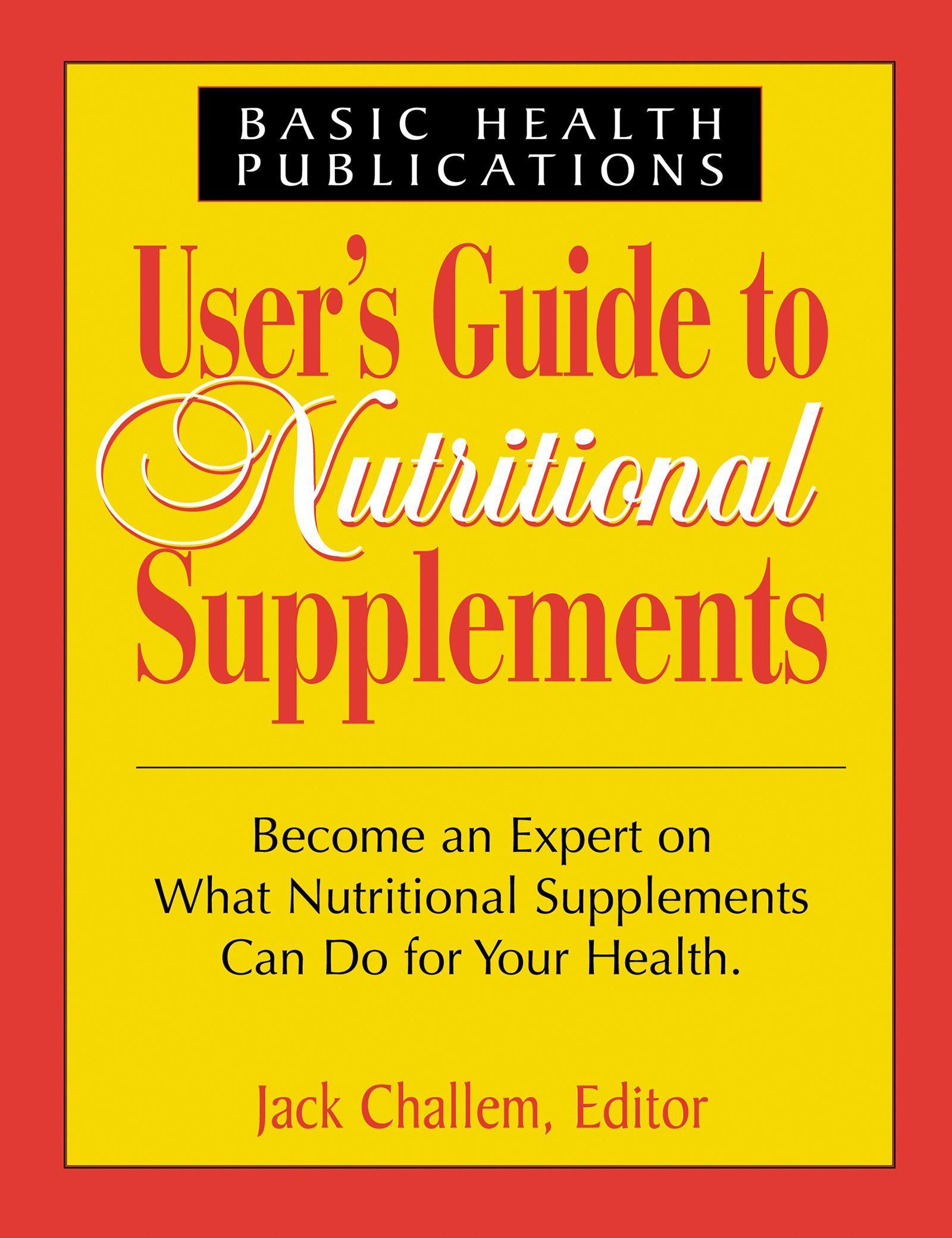 User's Guide to Nutritional Supplements