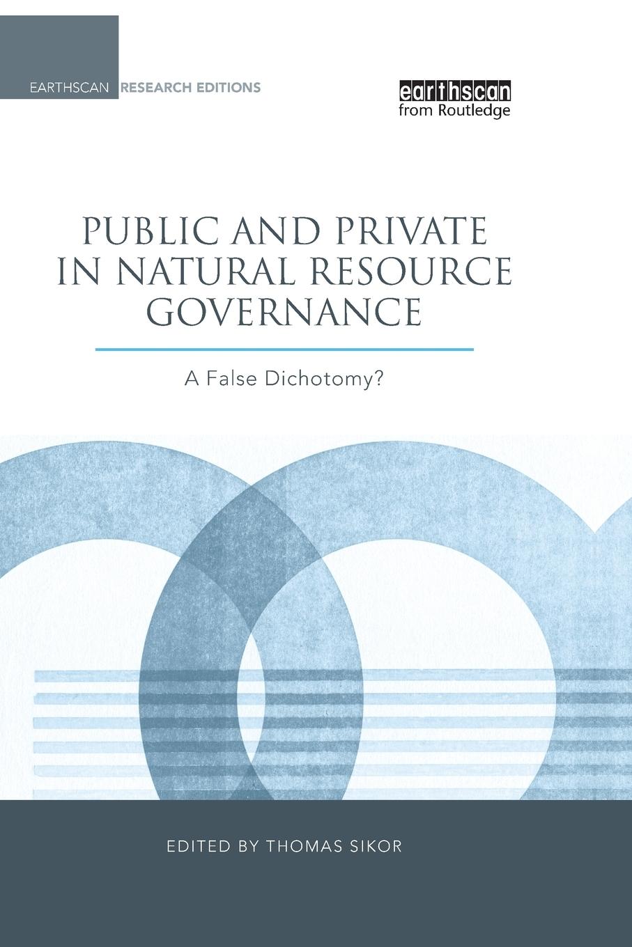 Public and Private in Natural Resource Governance