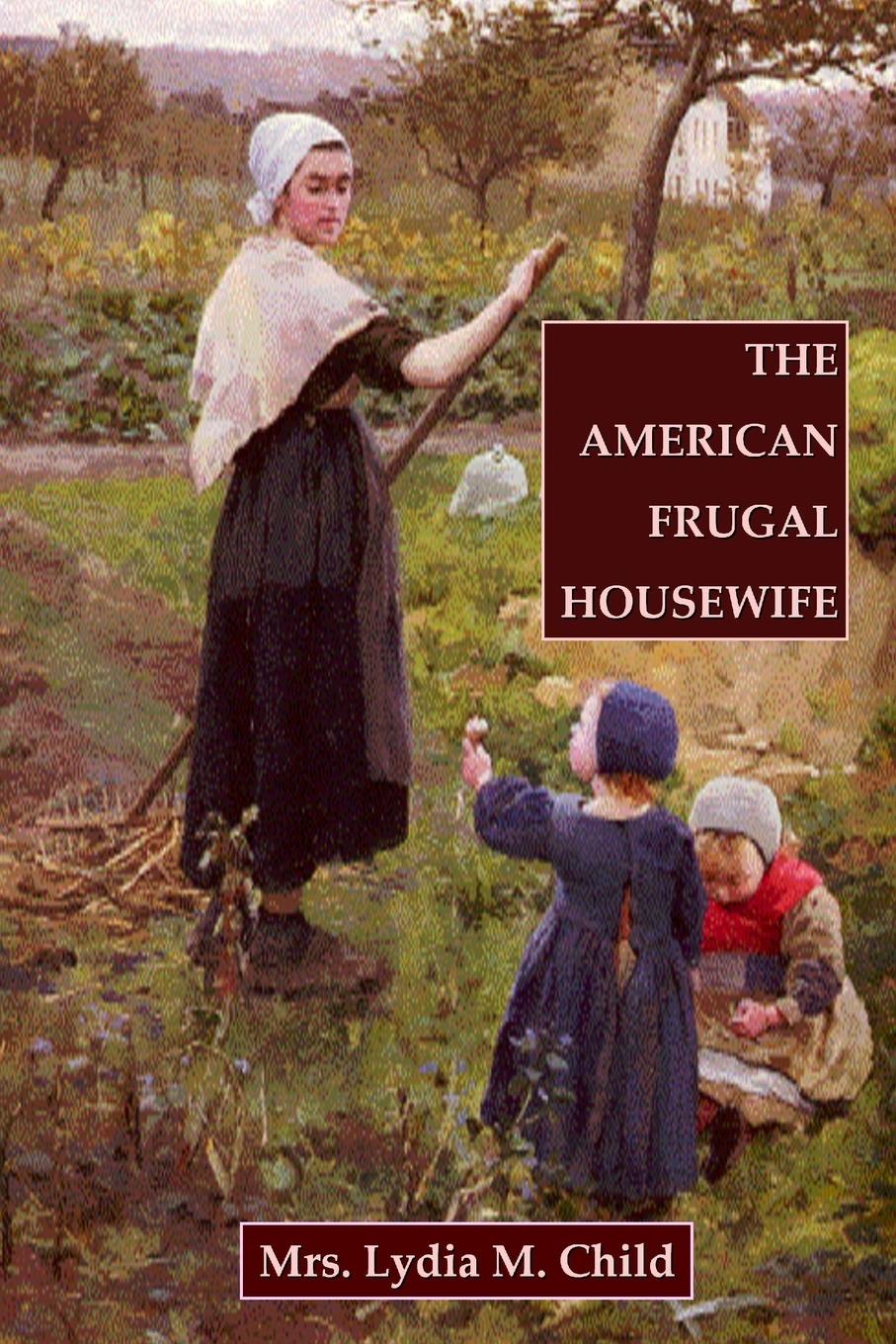 The American Frugal Housewife