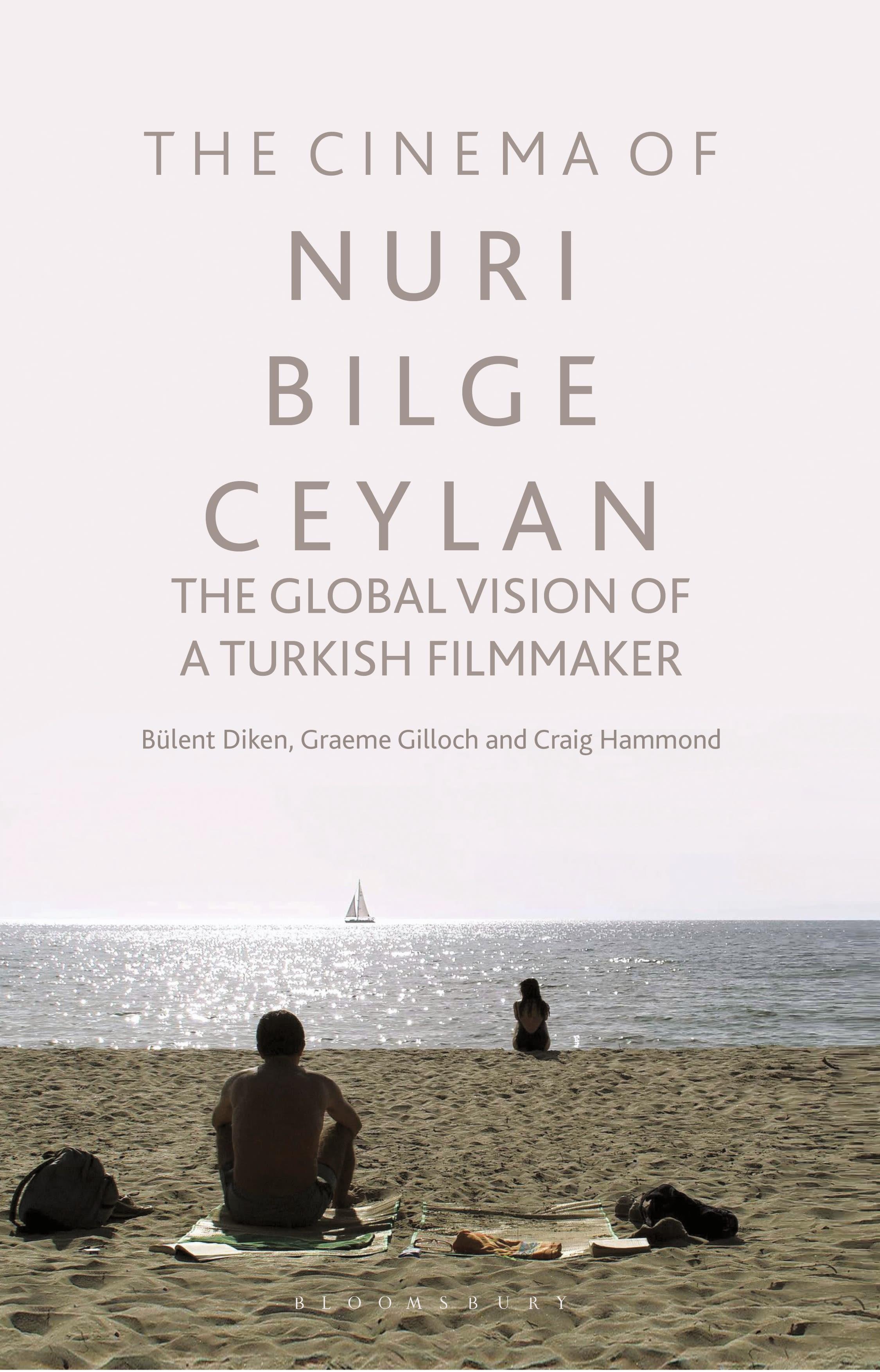 The Cinema of Nuri Bilge Ceylan