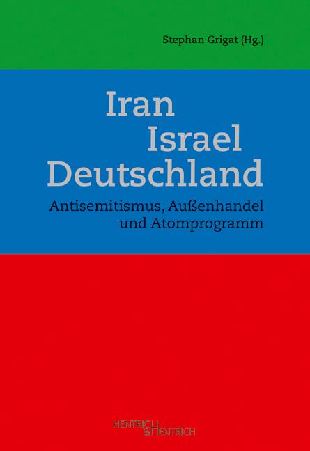 Iran - Israel - Deutschland