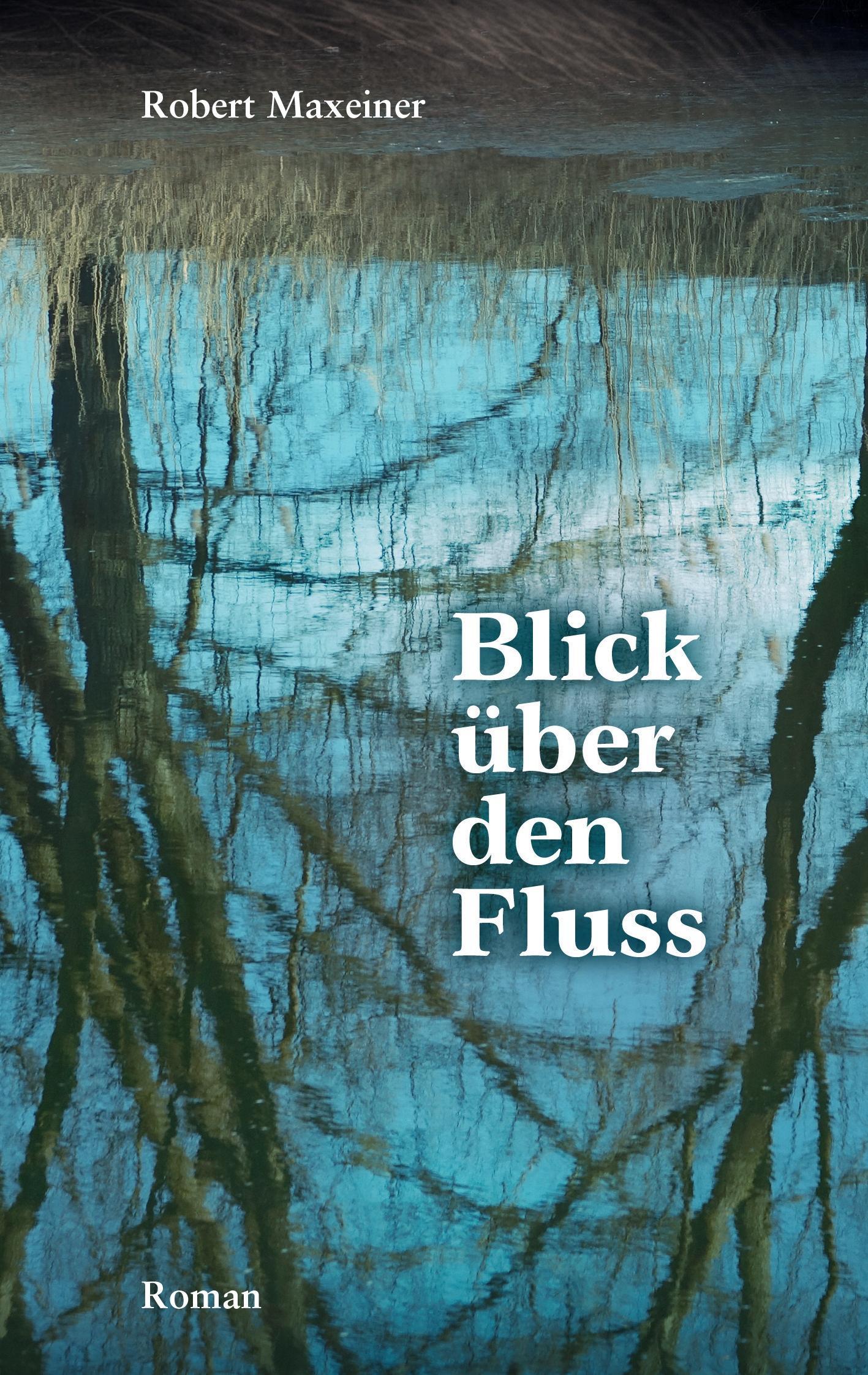 Blick über den Fluss