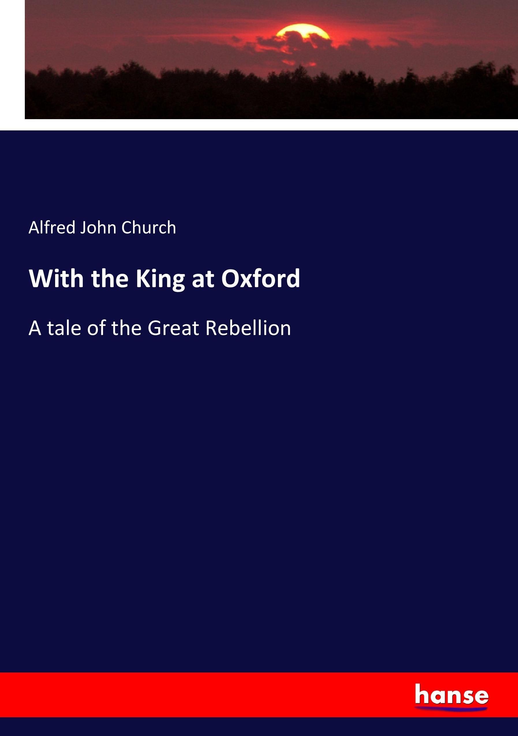 With the King at Oxford