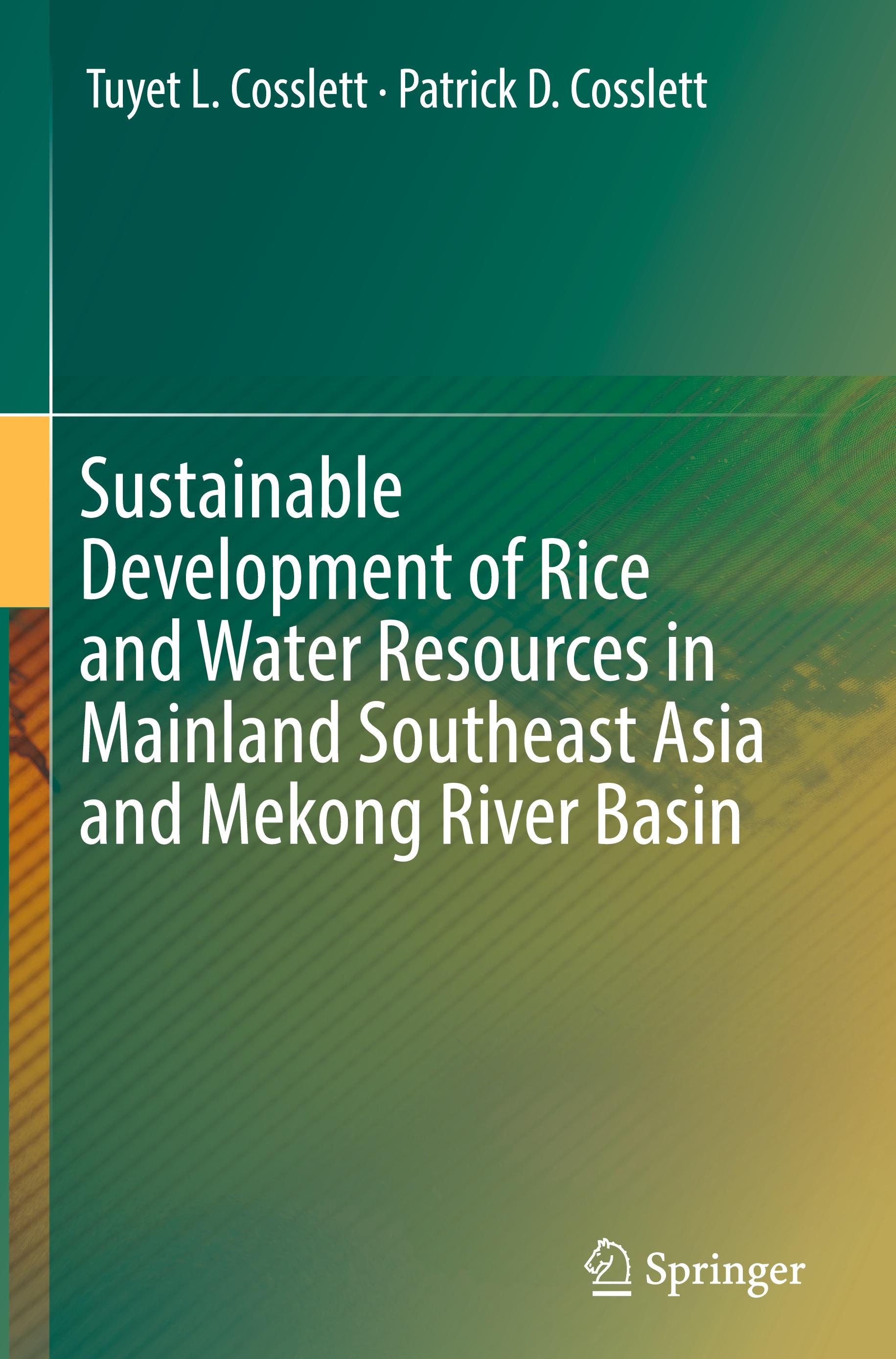 Sustainable Development of Rice and Water Resources in Mainland Southeast Asia and Mekong River Basin