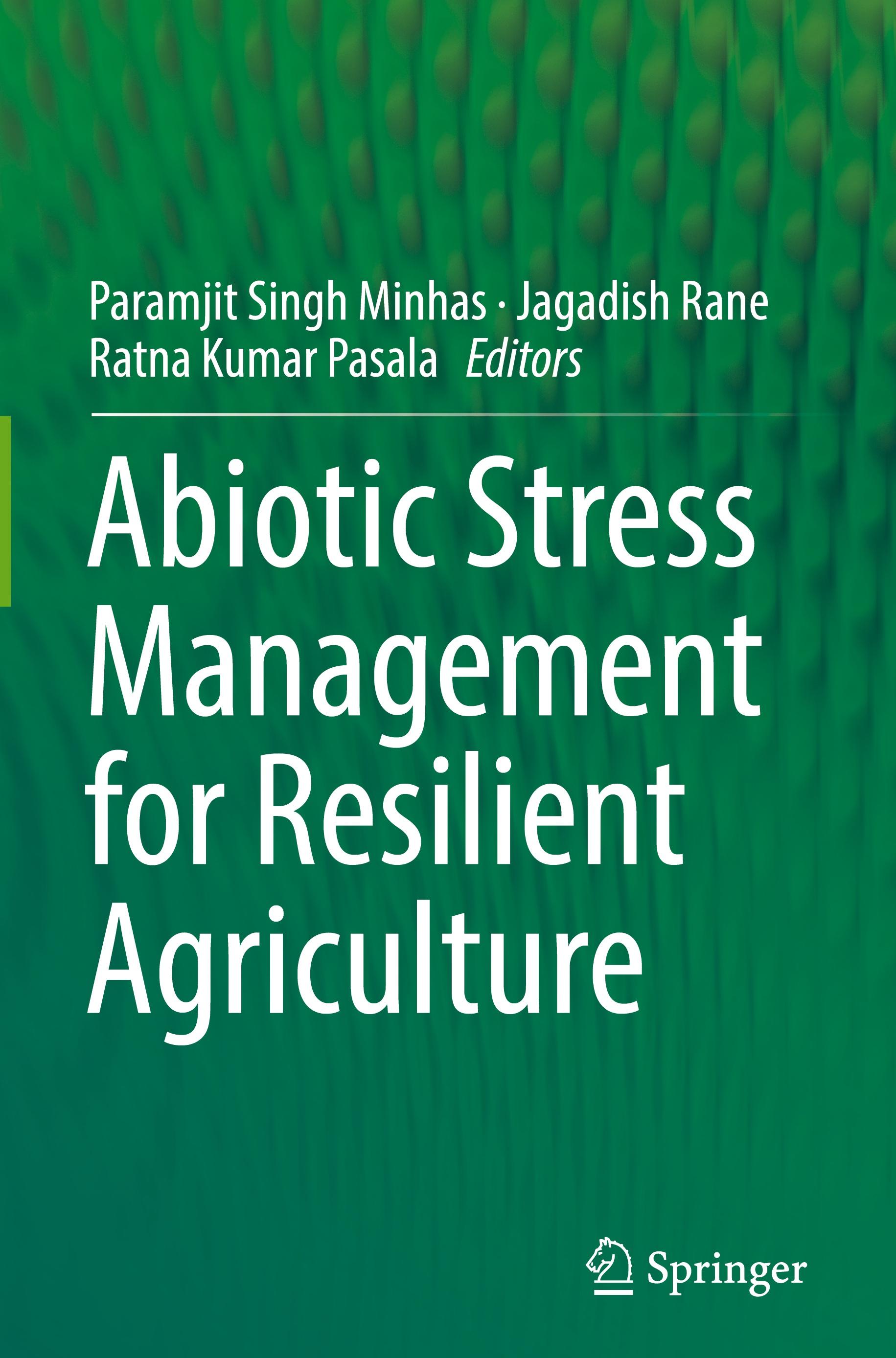 Abiotic Stress Management for Resilient Agriculture