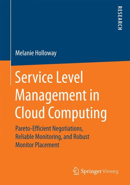 Service Level Management in Cloud Computing