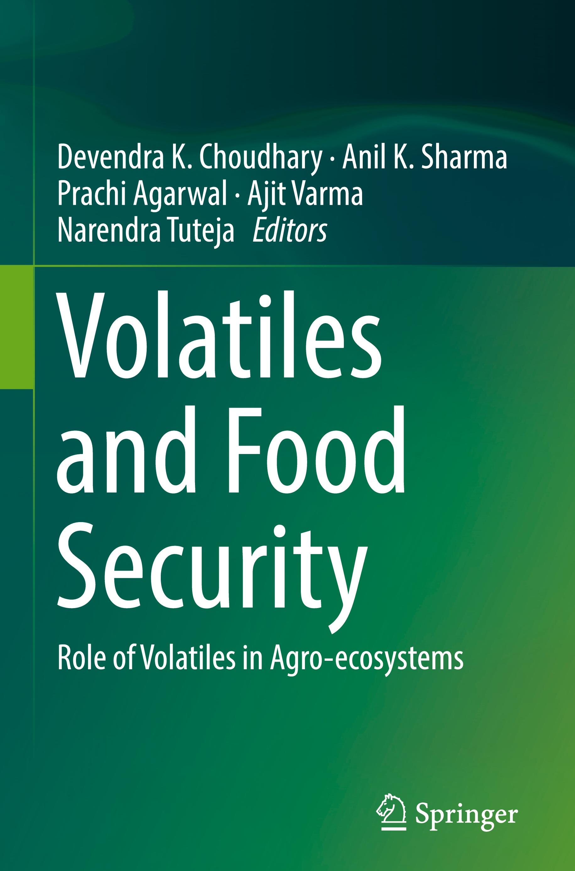 Volatiles and Food Security