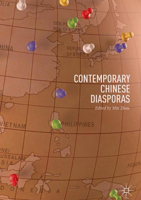 Contemporary Chinese Diasporas