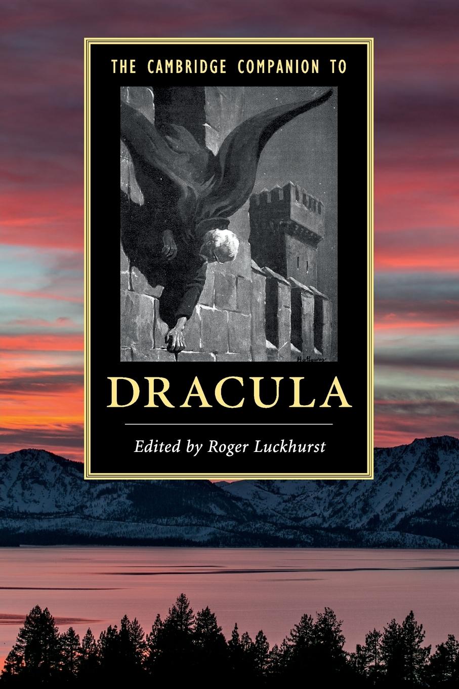 The Cambridge Companion to 'Dracula'